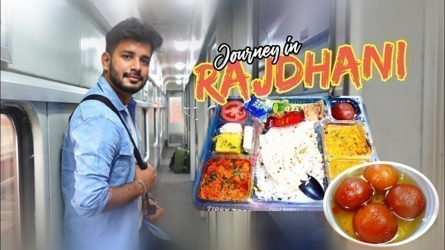 'First Ac me mila khana || 02951 Mumbai Rajdhani journey'