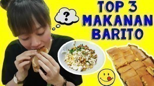 'TOP 3 MAKANAN BARITO'