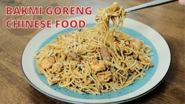 'Bakmi Goreng Chinese Food'