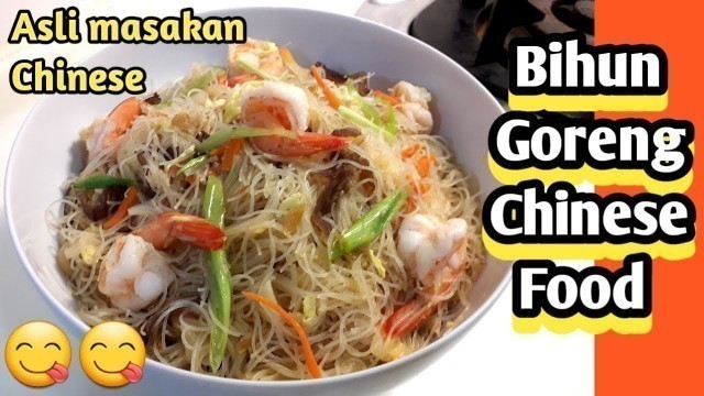 'Bihun Goreng Chinese Food'