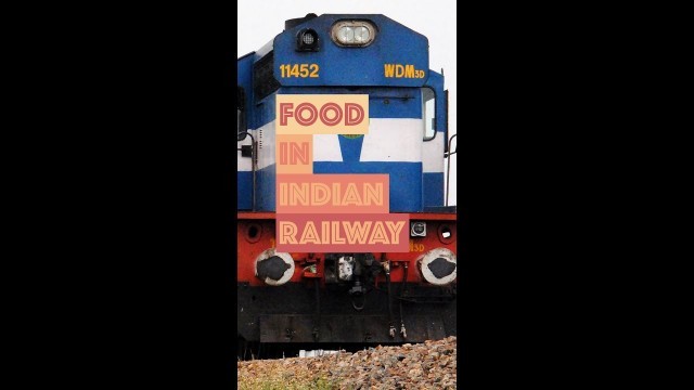 'Indian Railway Food'