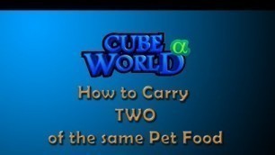 'Cube World: How to Carry TWO of the same Pet Food'