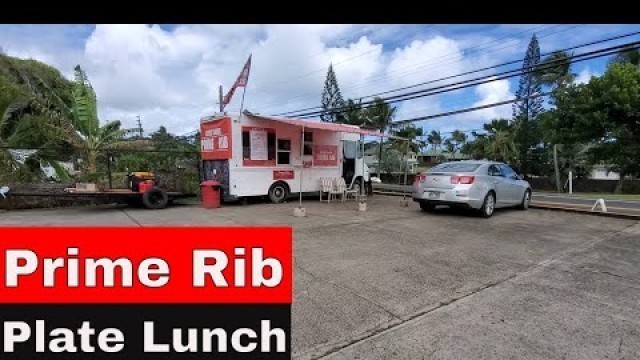 'Gord\'s Smoke Prime Rib Hauula, HI | Prime Rib Plate Lunch!'