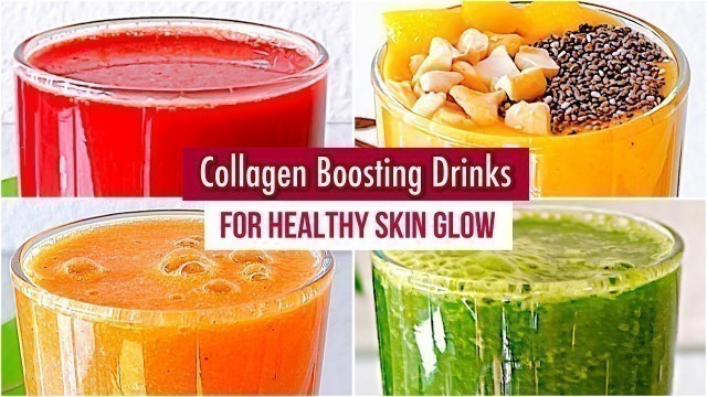 'Collagen Boosting Smoothies for Glowing Skin & Healthy Hair'