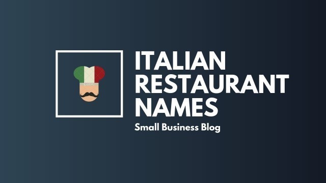 'Creative Italian Restaurant Business Names'