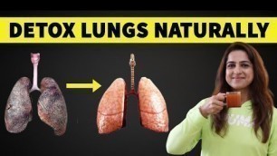 'How To Detox and Purify Your Lungs | Cleanse Smokers Lungs Naturally | xHERciser'