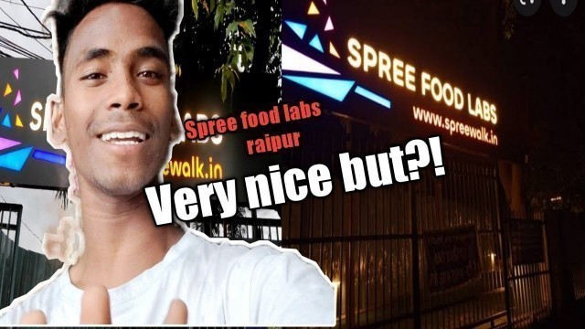 'SPREE FOOD LABS VLOG ( LAXMAN KUMBHAR'