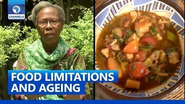 'Food Journey | Food Limitations And Ageing'