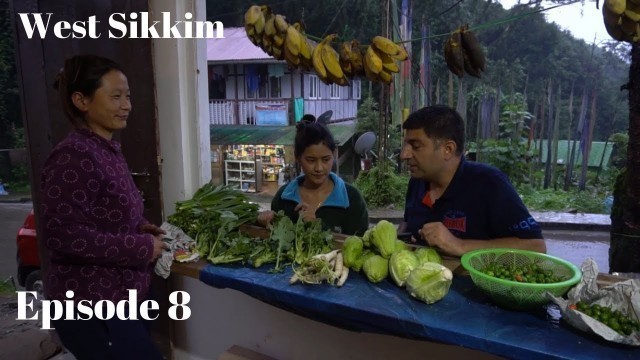 'Pelling to Yuksom | West Sikkim Travel & Food journey | Episode 8'