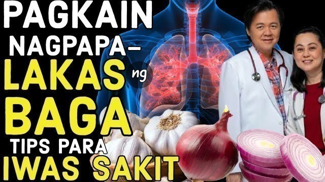 'Pagkain para Lumakas ang Baga (Lungs) - Payo ni Doc Willie Ong at Doc Liza Ong #264d'