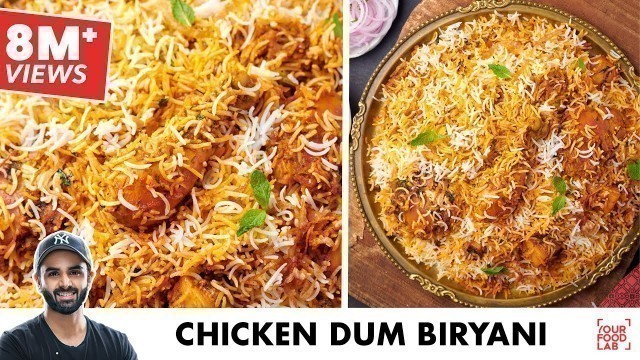 'Chicken Dum Biryani Recipe | स्वादिष्ट चिकन दम बिरयानी | Chef Sanjyot Keer'