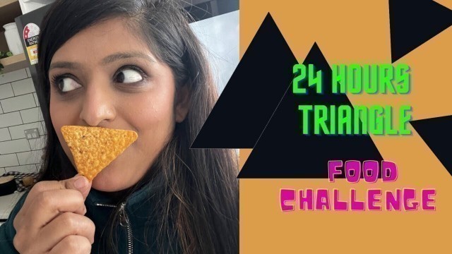 'Eating Only Triangle Shaped food for 24 Hours | pav bhaji masala 