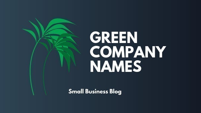 'Creative Green Company Names'