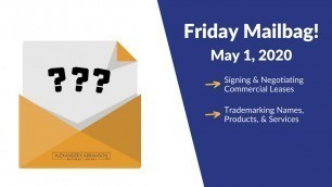 'Friday Mailbag: Negotiating Commercial Leases & Trademarking Business Names'