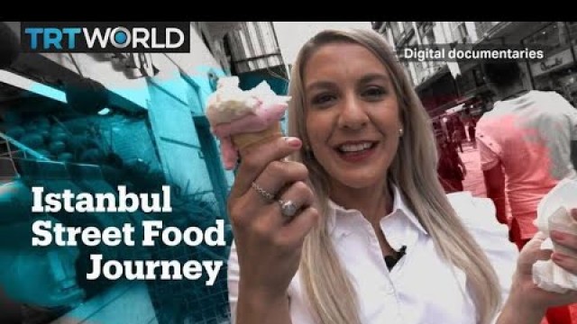 'Istanbul street food journey'