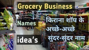 'Grocery business name ideas | grocery shop name list | unique grocery name ideas #groceryhaul'