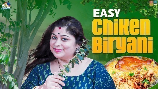 'Easy chicken Biryani || Meghna\'s Food Journey || Neeli Meghaalaloo'