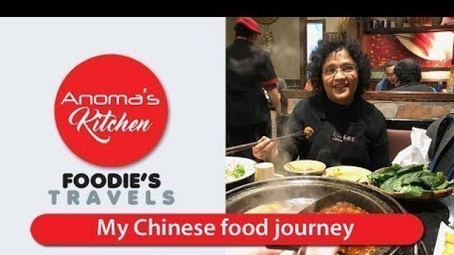 'Foodie\'s Travels  # 02 - My Chinese Food Journey'