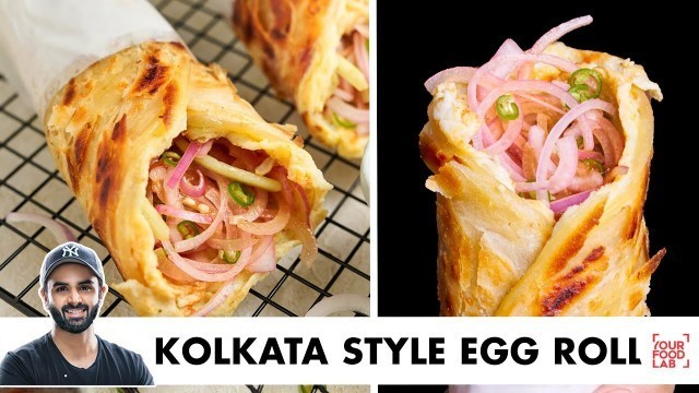 'Kolkata Style Egg Roll | Perfect Flaky Parotta | क्रिस्पी आलू चिल्ली  | Chef Sanjyot Keer'