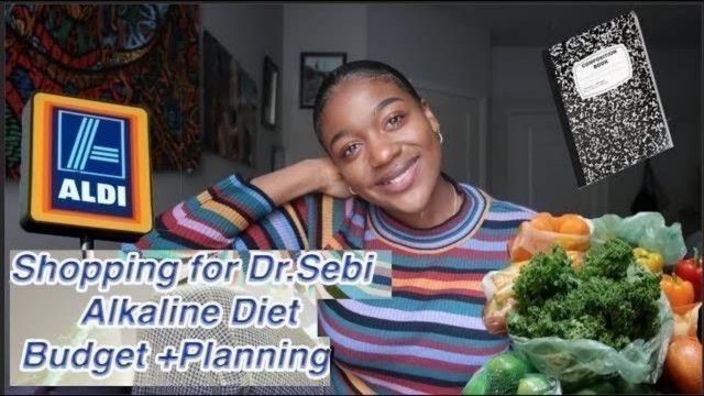 'Healthy Grocery Shopping Planning on a Budget | Dr. Sebi Alkaline Diet'