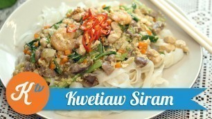 'Resep Kwetiau Siram | SHERLA APRILLIA'