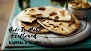 'How To Make Organic Flat Bread using Dr. Sebi List| DaeenaKitchen'