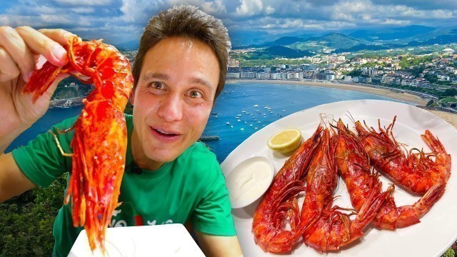 'San Sebastian Food Tour - GIANT SCARLET PRAWNS 