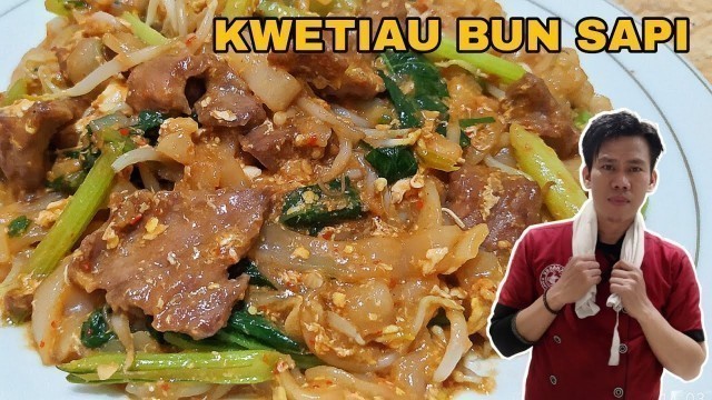 'Resep Kwetiau bun sapi, style restaurant || ala Nanang kitchen'