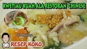 'RESEP KWETIAU KUAH SEAFOOD BAKSO IKAN ALA CHINESE RESTORAN'