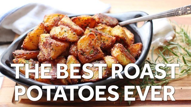 'The Food Lab: How to Roast the Best Potatoes of Your Life'