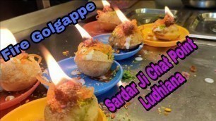 'Fire Golgappa in Ludhiana | Indian street food'