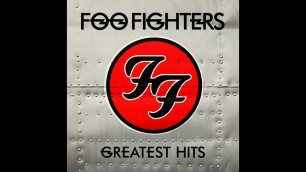 'FooFighters - Greatest Hits (Full Album)'