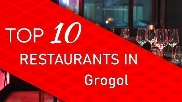 'Top 10 best Restaurants in Grogol, Indonesia'