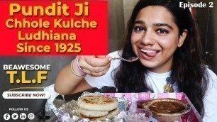 'Ludhiana Street Food Best Street Food | Pandit Ji Chole Kulche & Sharma Sweet  Episode: 2'