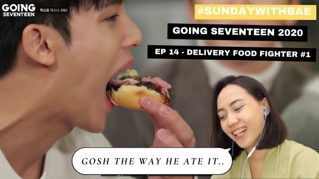 'GOING SEVENTEEN 2020 EPISODE 14 DELIVERY FOOD FIGHTER #1 (Baby Carat Reaction Video)'