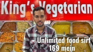 'Unlimited food buffet sirf 169 mein | King Vegeterian foods | ludhiana buffet'