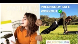 'KMART HAUL + PREGNANCY SAFE WORKOUT'