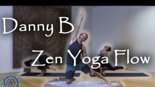 'Zen Yoga Workout with Danny B'