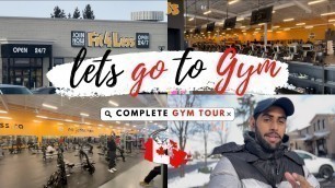 'lets go to Gyms in Canada | Compete Gym tour | Gym Cost in Canada| Membership | Fit4less vlog'