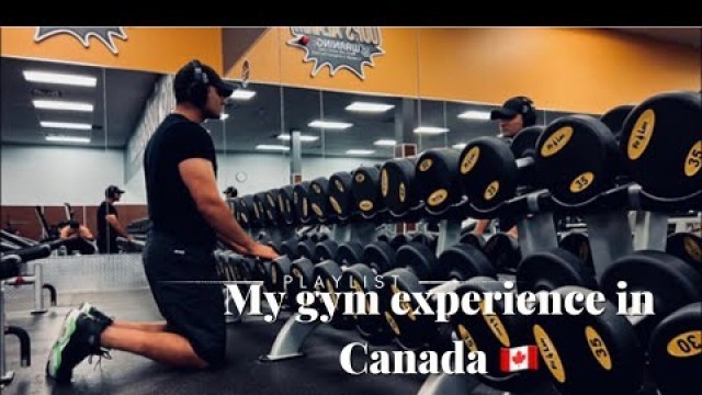 'My First Gym experience in Canada