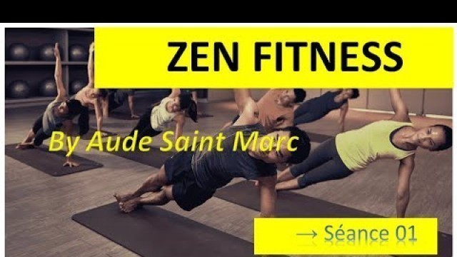 'Séance de Zen fitness'