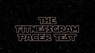 'The FitnessGram Pacer Test (Star Wars Themed)'