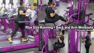 'PLUS SIZE RUNNING + ARM & BACK GYM WORKOUT | I am scared to run'