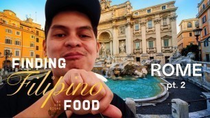 'I Went To 6 More FILIPINO RESTAURANTS in ROME! | FINDING FILIPINO FOOD'