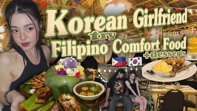 'Korean Filipino Couple Try Traditional Filipino Food And Dessert