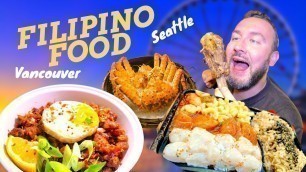 'FILIPINO FOOD In Seattle n Vancouver - MASSIVE Short Rib + SEAFOOD HEAVEN!!!'