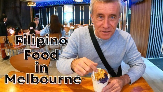 'FILIPINO FOOD IN MELBOURNE -  Plus a health update as promised.'