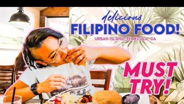 'Urban Island (Filipino Restaurant) Filipino Food Vlog and Food Review'