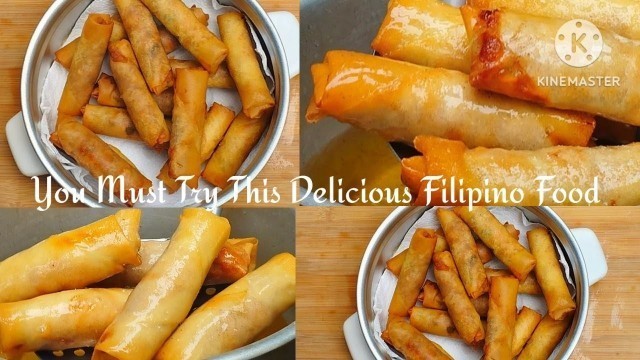 'A Delicious Filipino Food#4, You Must Try'