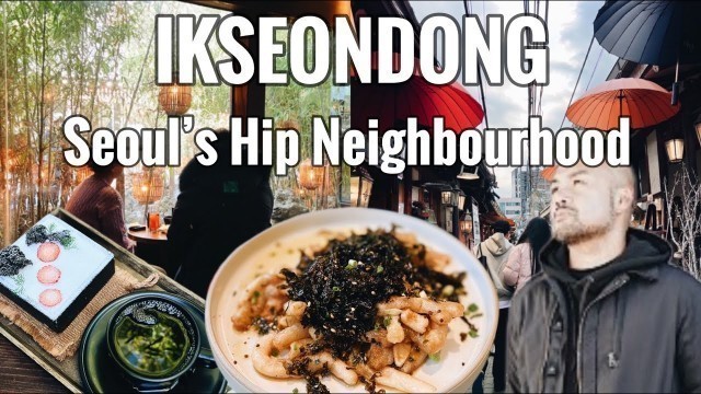 'Filipino Food Vlogger\'s Ikseondong & Insadong Cafe Hopping Food Tour Seoul Korea'